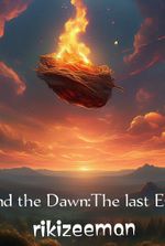 Beyond The Dawn: The Last Ember