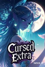 The Cursed Extra: Bloodline of Sacrifice